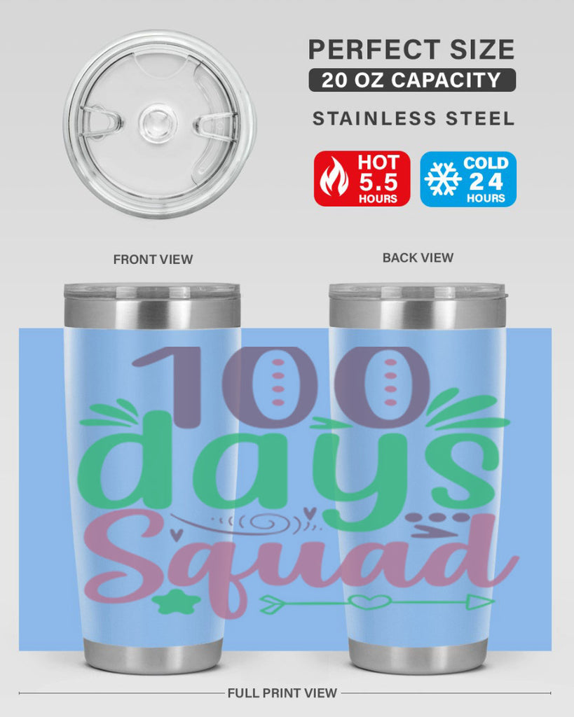 100 days squad 24#- 100 days of school- Tumbler