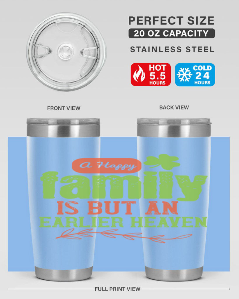 A happy family is but an earlier heaven Style 54#- baby- Tumbler