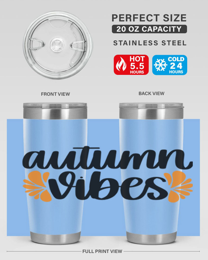 Autumn Vibes 478#- fall- Tumbler