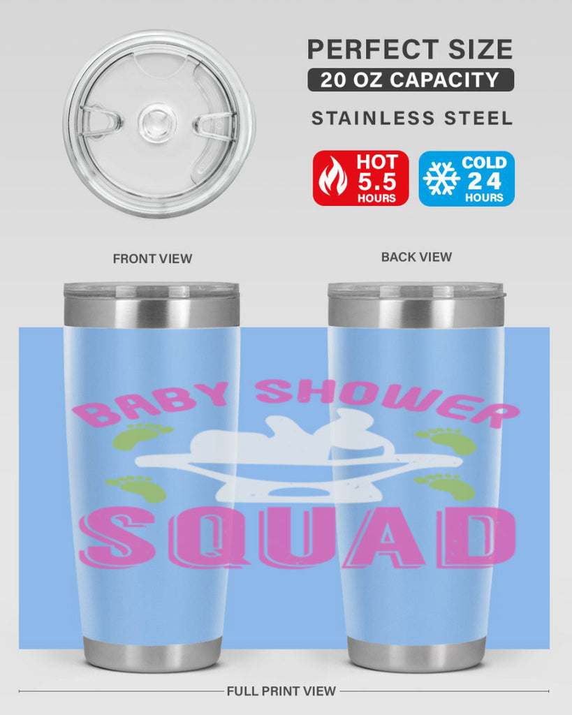 Baby shower Squad Style 152#- baby- tumbler