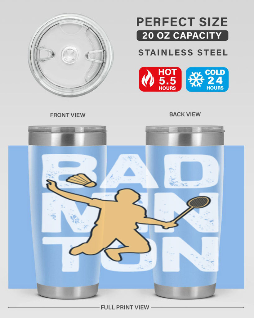 Bad 1452#- badminton- Tumbler