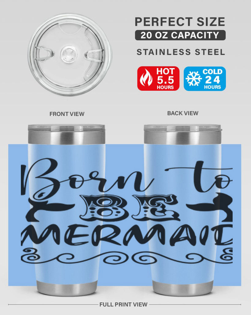 Born to be mermaid 84#- mermaid- Tumbler