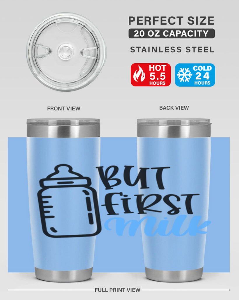 But First Milk Style 105#- baby- tumbler