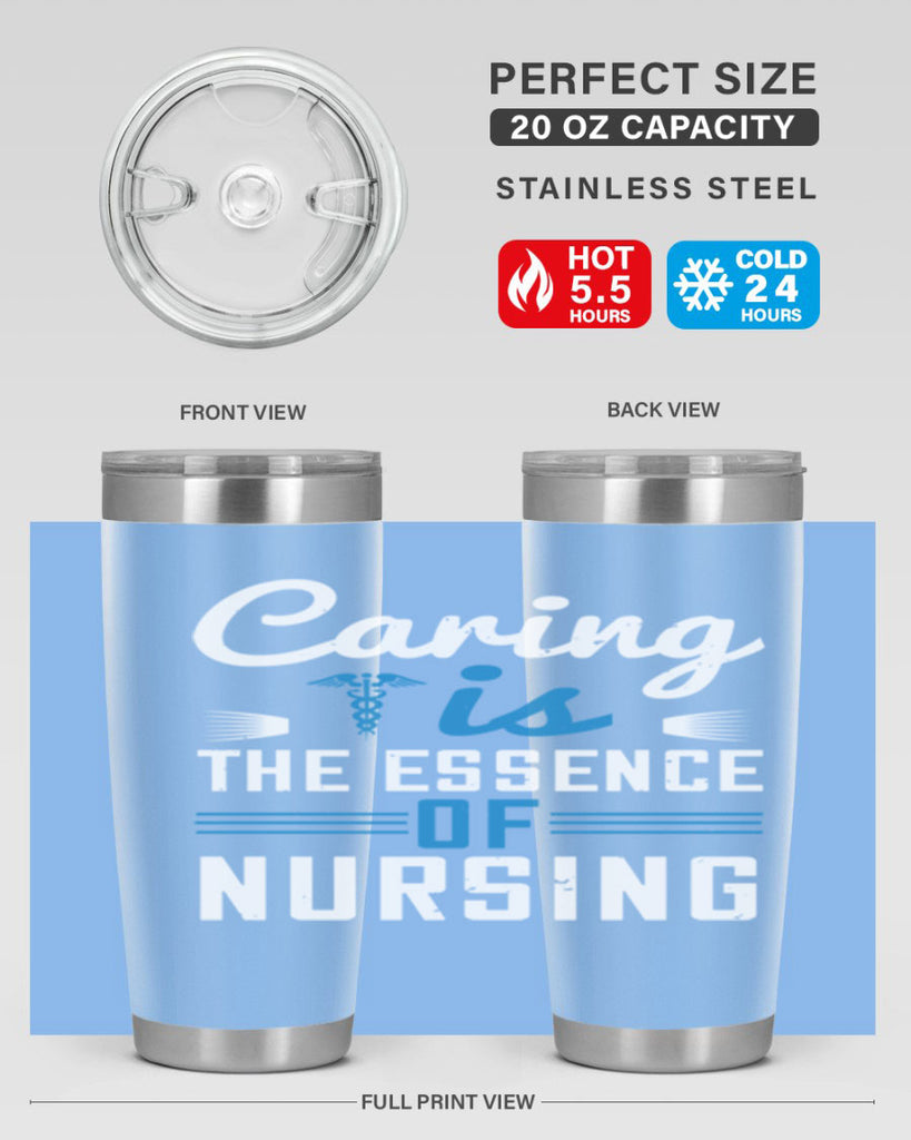 Caring is the essence of nursing Style 410#- nurse- tumbler