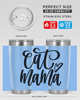 Cat Mama Style 83#- cat- Tumbler