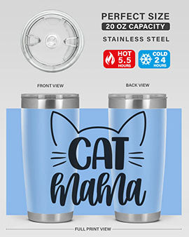 Cat Mama Style 84#- cat- Tumbler
