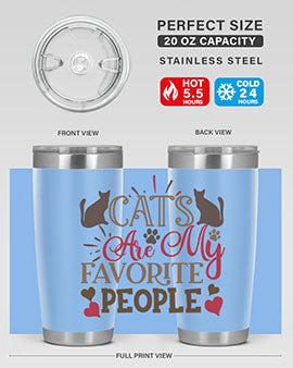 Cats Are My Favorite People Style 8#- cat- Tumbler