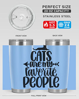 Cats Are My Favorite People Style 90#- cat- Tumbler