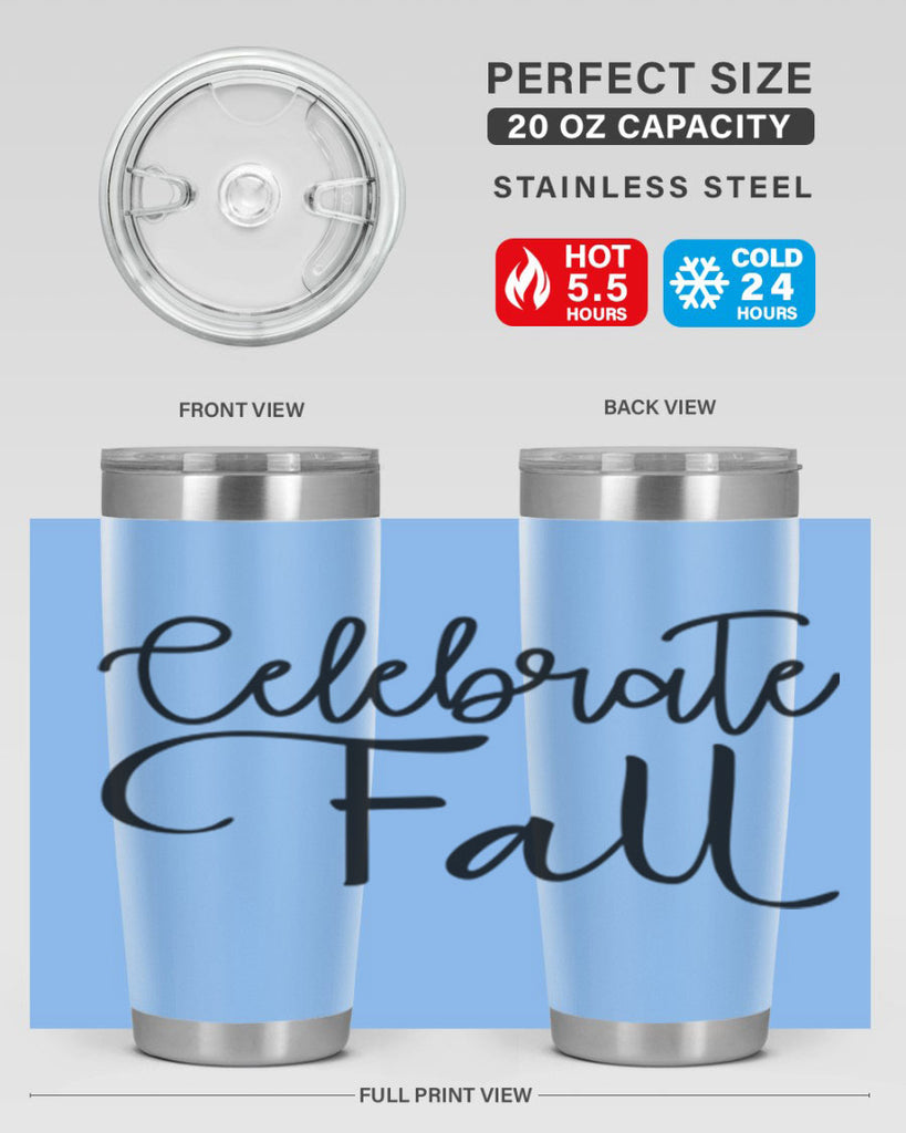 Celebrate Fall 60#- fall- Tumbler