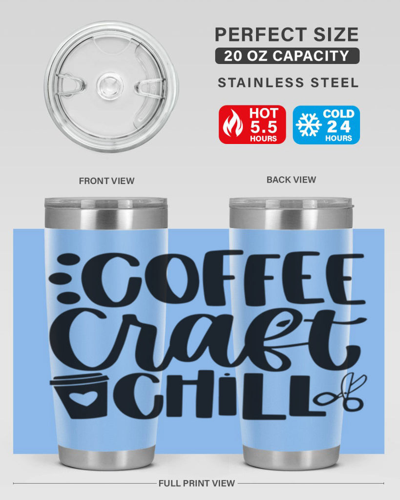 Coffee Craft Chill 42#- crafting- Tumbler