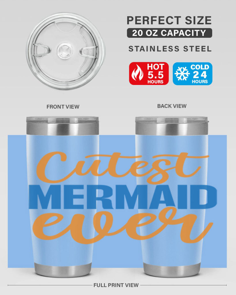 Cutest Mermaid Ever 94#- mermaid- Tumbler