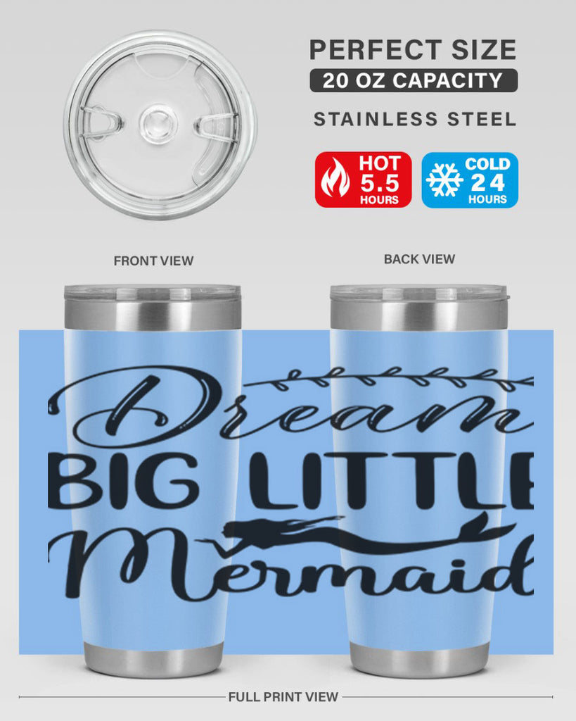 Dream big little mermaid 125#- mermaid- Tumbler