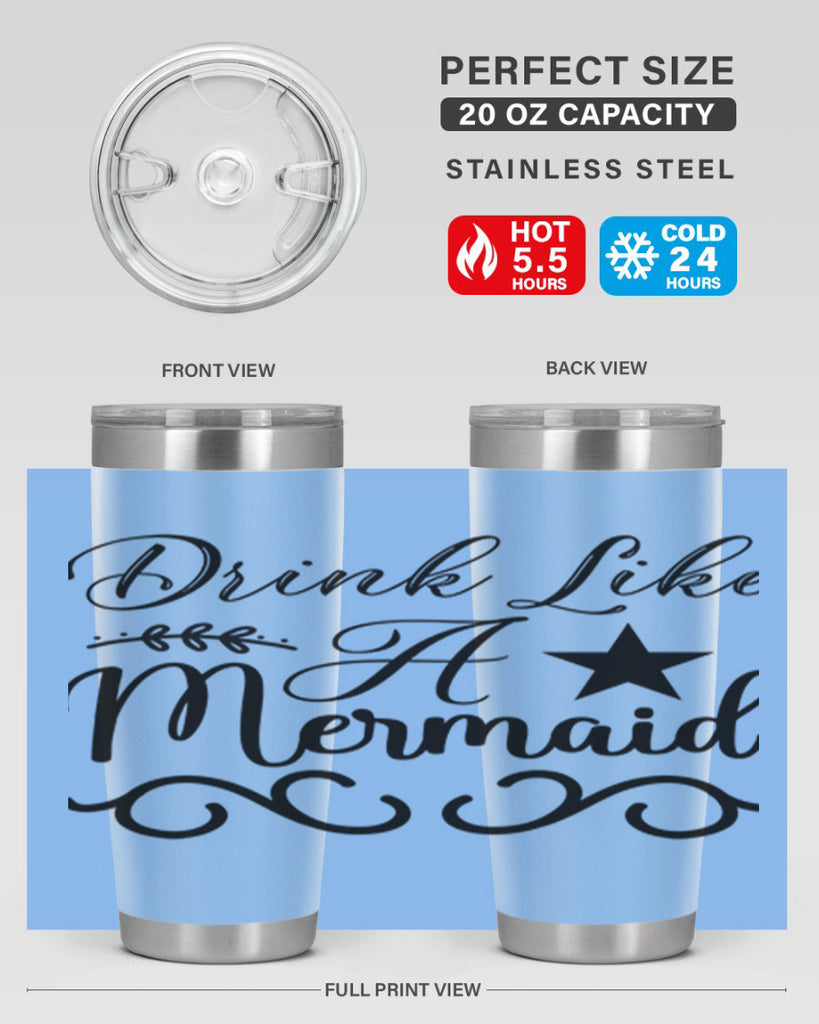 Drink like a mermaid 144#- mermaid- Tumbler