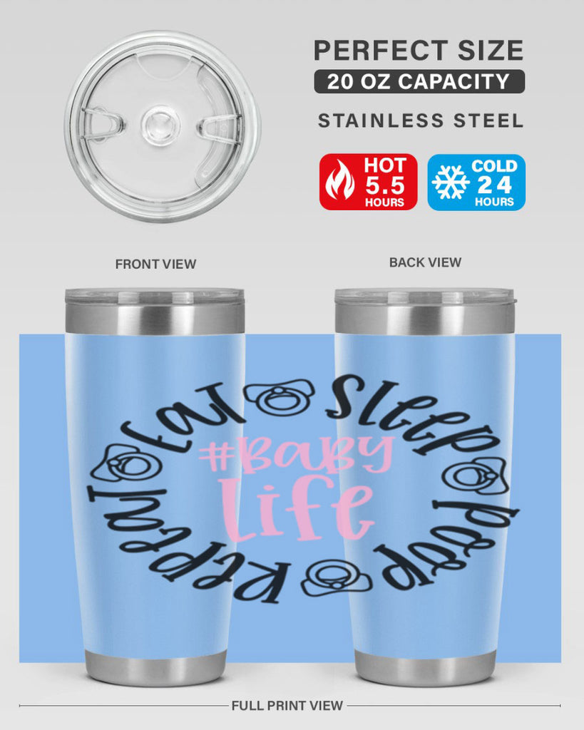 Eat Sleep Poop Repeat BabyLife Style 97#- baby- tumbler