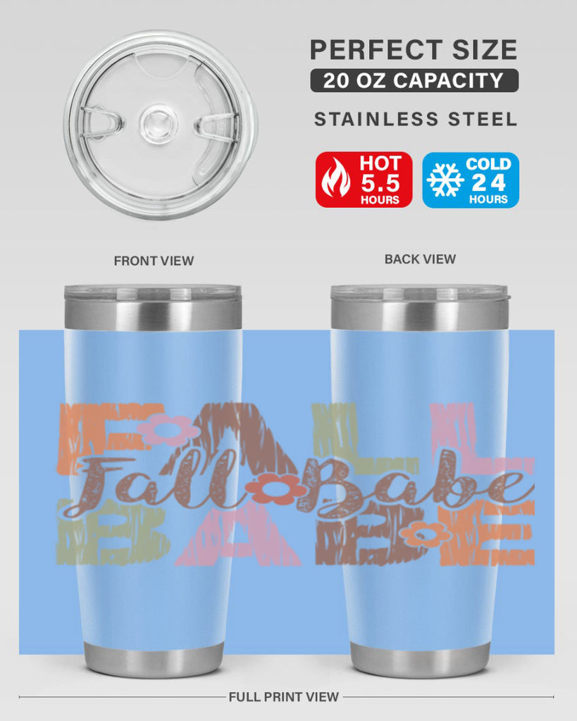 Fall Babe 88#- fall- Tumbler