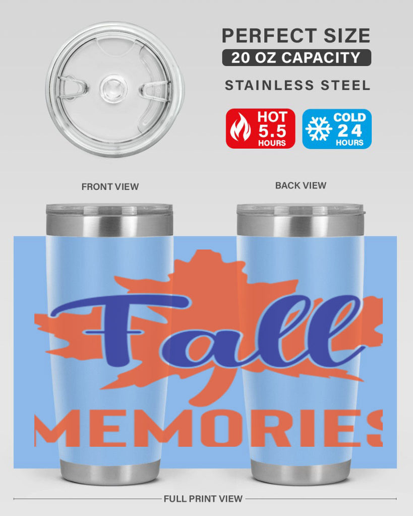 Fall Memories 124#- fall- Tumbler