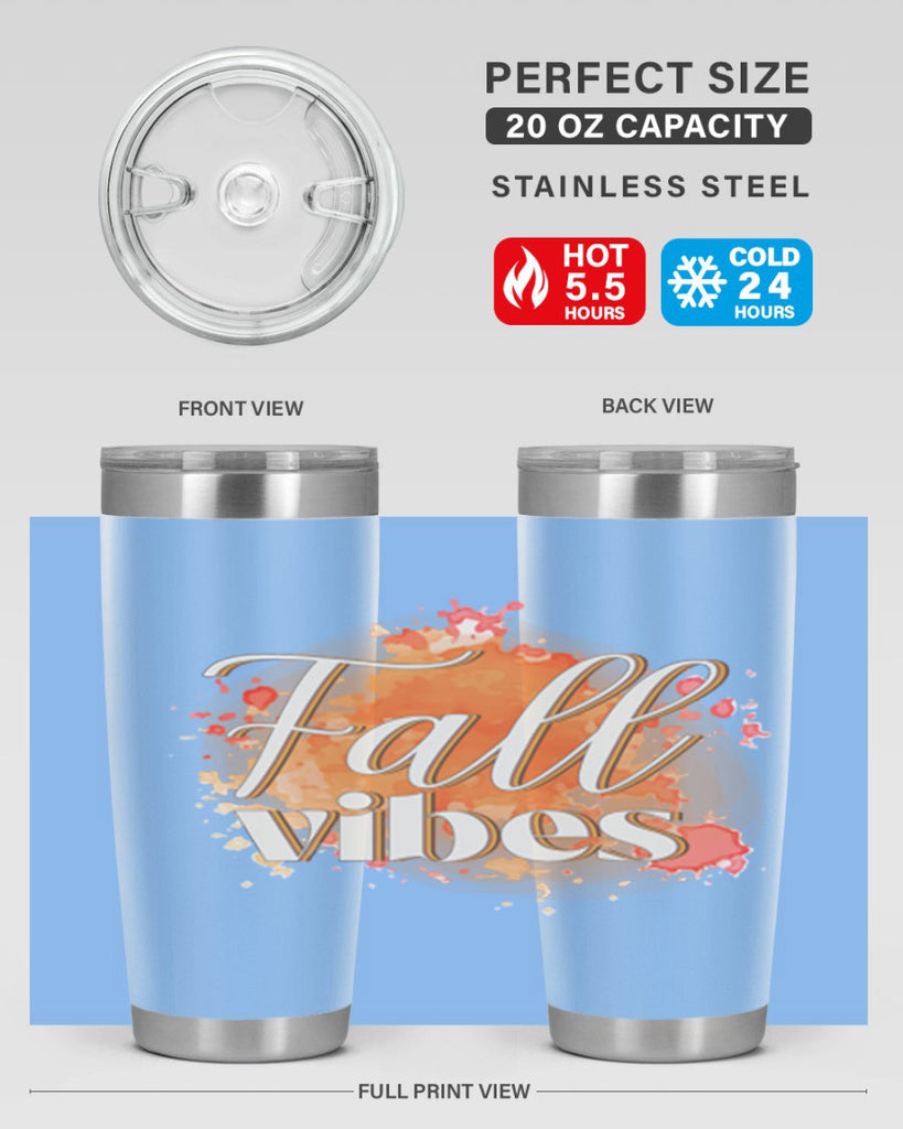 Fall Vibes 144#- fall- Tumbler
