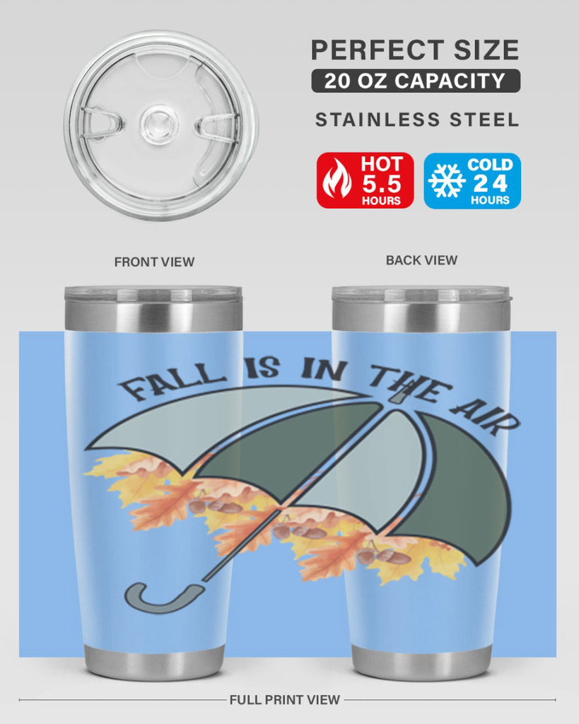 Fall is in the air 113#- fall- Tumbler