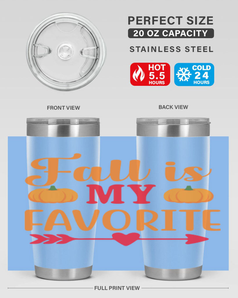FallisMyFavorite 159#- fall- Tumbler