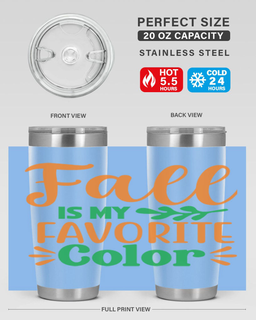 FallisMyFavoriteColor 154#- fall- Tumbler