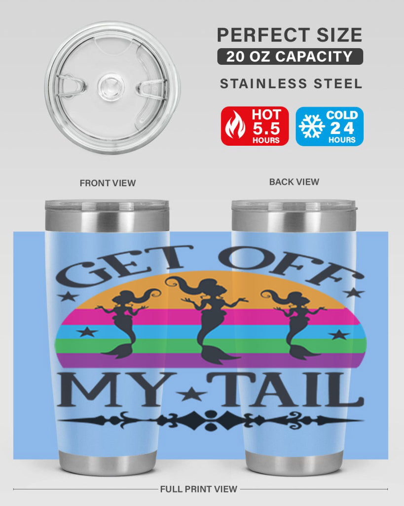 Get off my tail 183#- mermaid- Tumbler