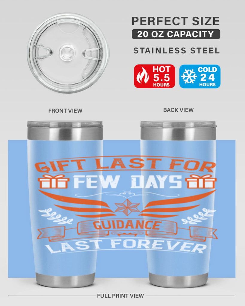 Gift last for few days guidance last forever Style 36#- coaching- tumbler