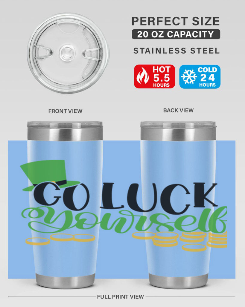 Go Lucky Yourself Style 98#- St Patricks Day- Tumbler