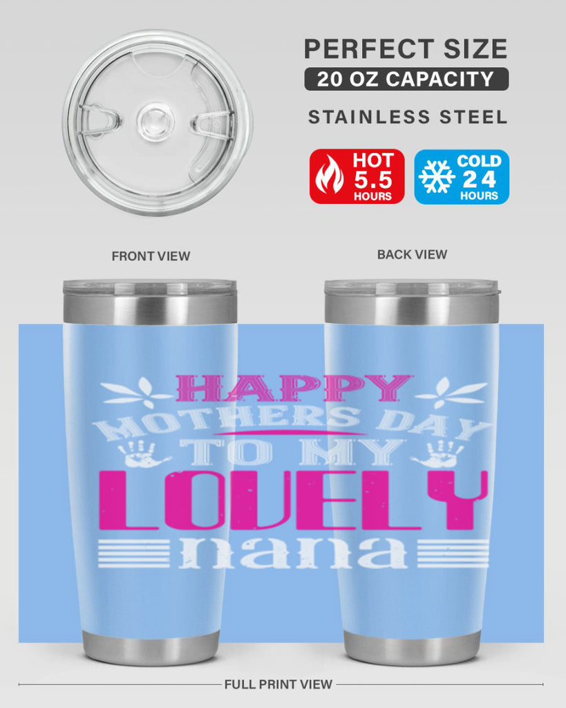 HAPPY mothers day 27#- grandma - nana- Tumbler