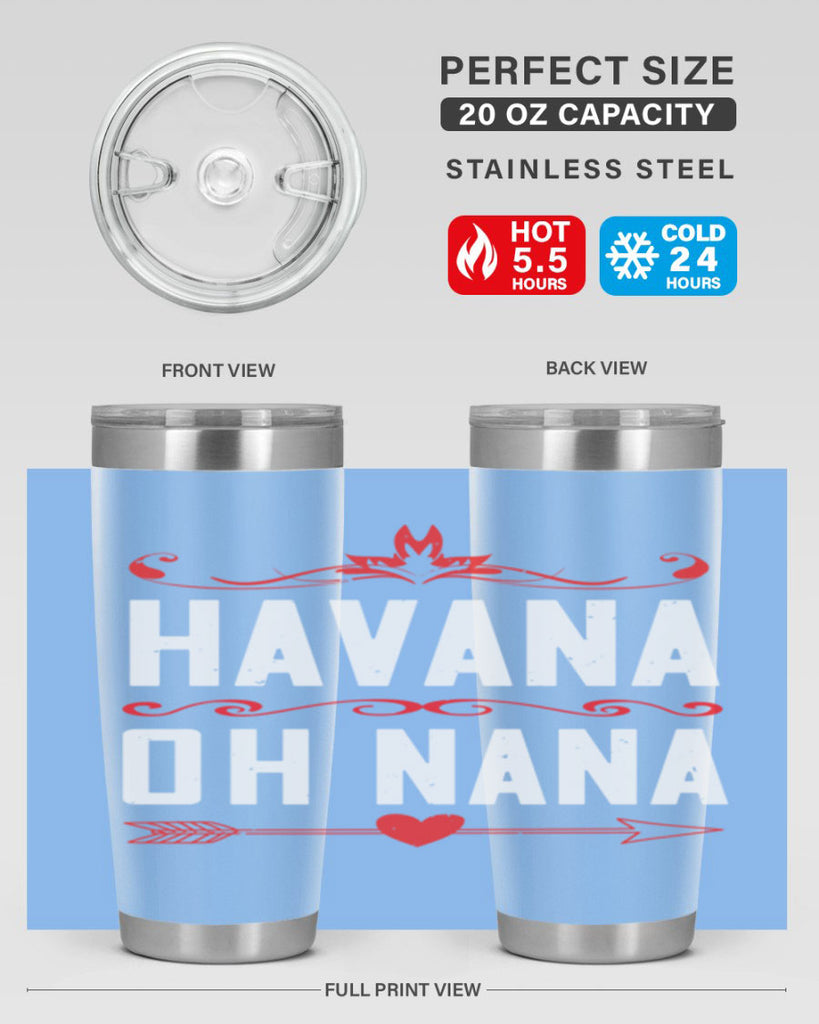 HAVANA oh nana 26#- grandma - nana- Tumbler