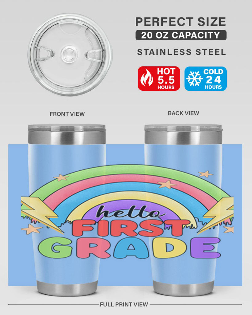 Hello 1st Grade Rainbow 13#- 1st grade- Tumbler