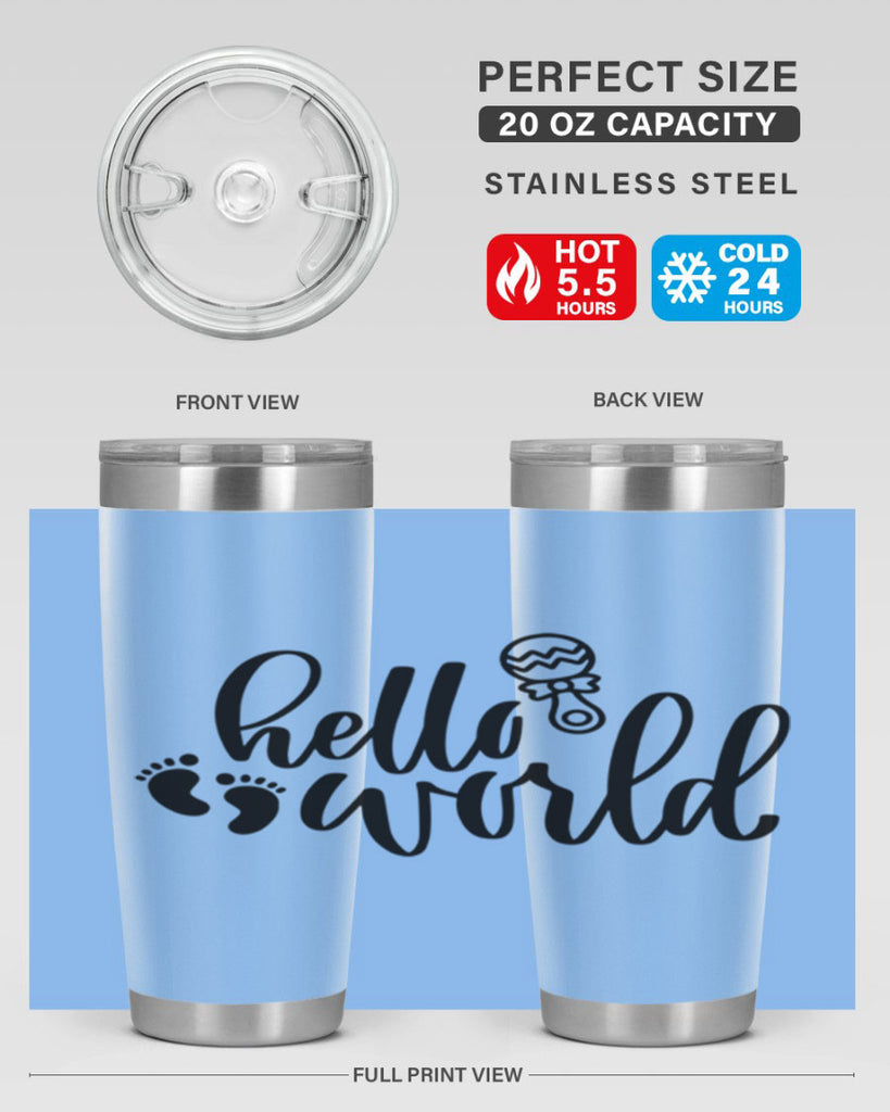 Hello World Style 90#- baby- tumbler