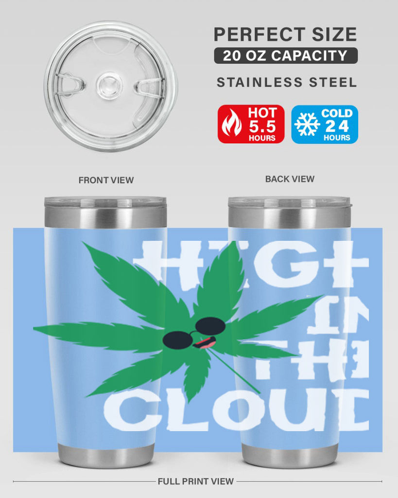 High in the cloud 114#- marijuana- Tumbler