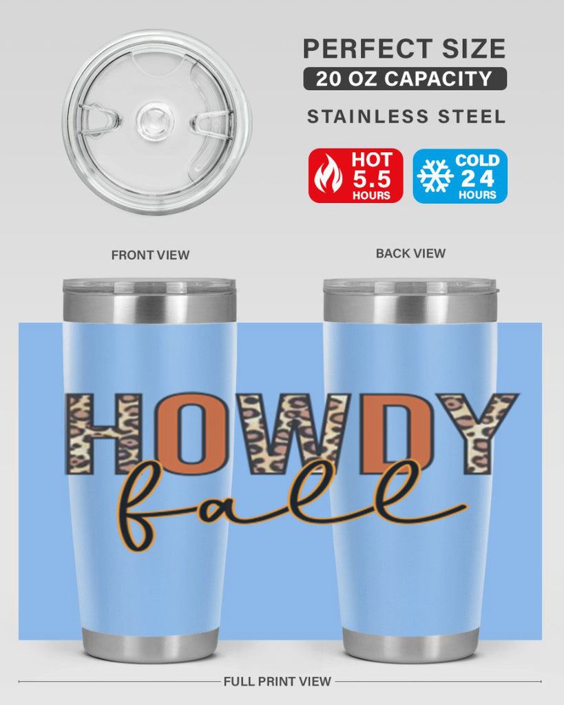 Howdy fall 320#- fall- Tumbler
