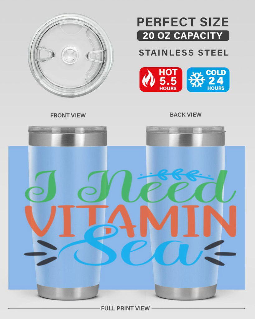 I Need Vitamin Sea 233#- mermaid- Tumbler