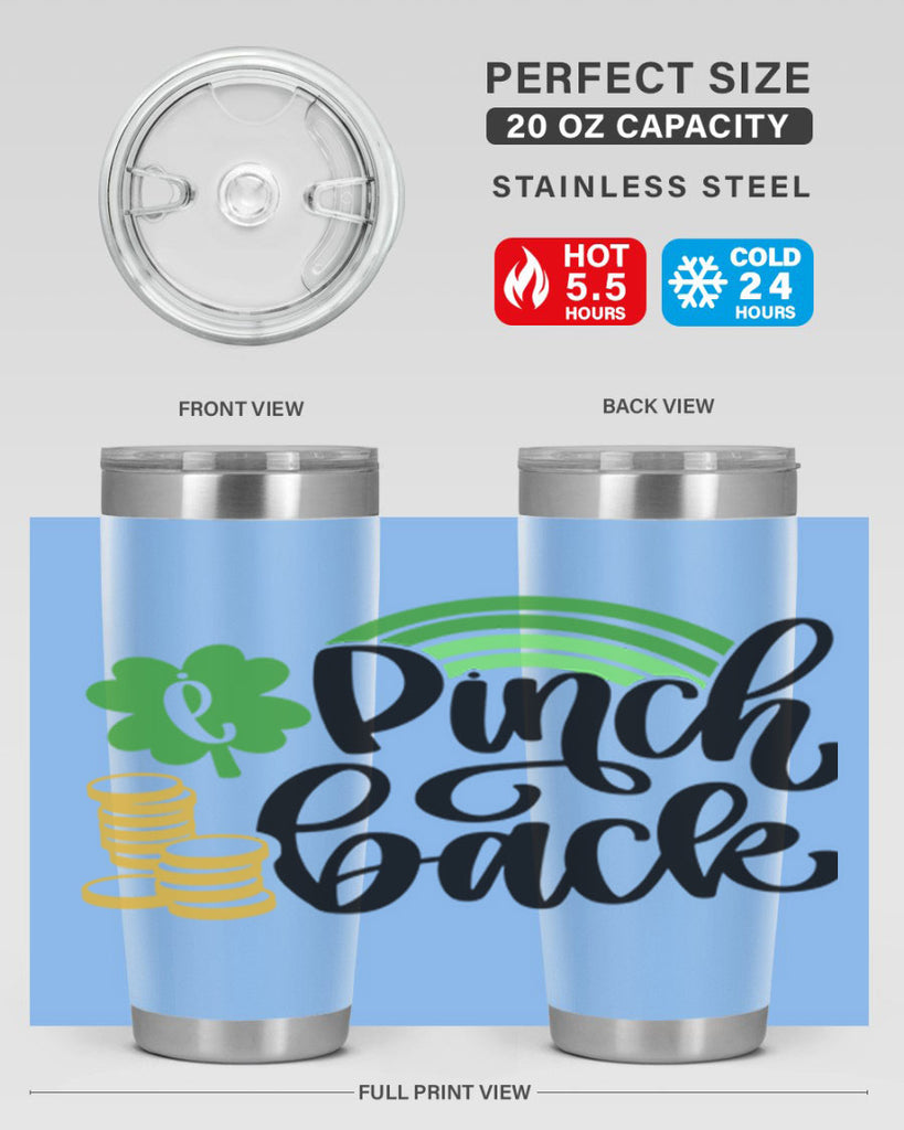 I Pinch Back Style 86#- St Patricks Day- Tumbler