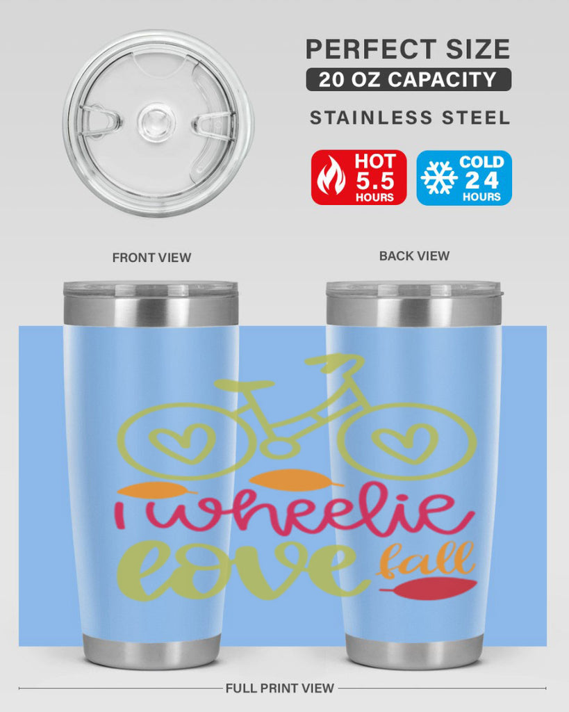 I Wheelie Love Fall 342#- fall- Tumbler