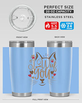 I Wuf You Style 16#- cat- Tumbler