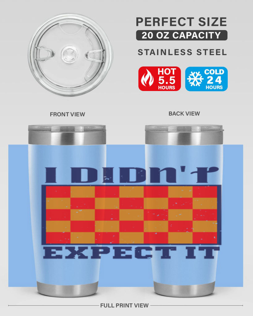 I didnt expect it 48#- chess- Tumbler