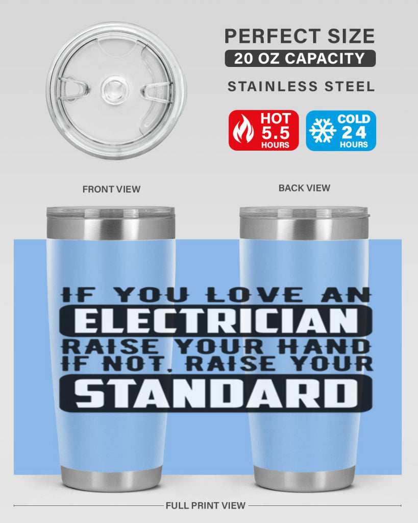 If you love Style 28#- electrician- tumbler