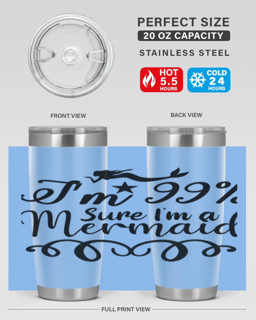 Im sure im a 249#- mermaid- Tumbler