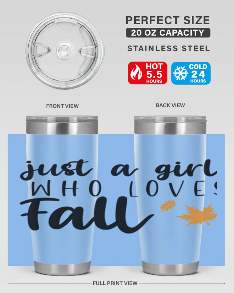 Just A Girl Who Loves Fall 380#- fall- Tumbler