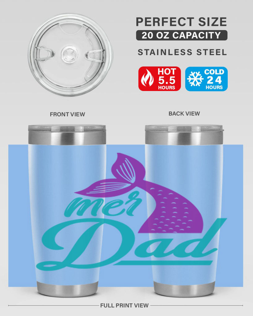 Mer Dad 325#- mermaid- Tumbler