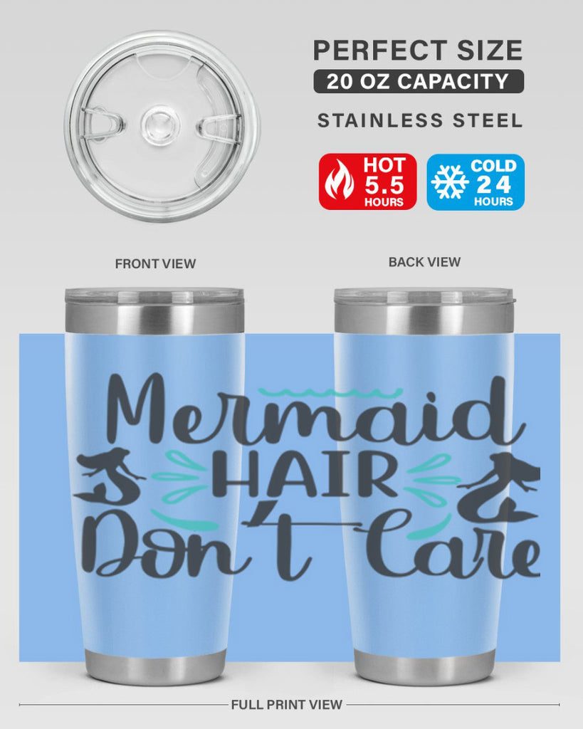 Mermaid Hair Don’t Care 359#- mermaid- Tumbler