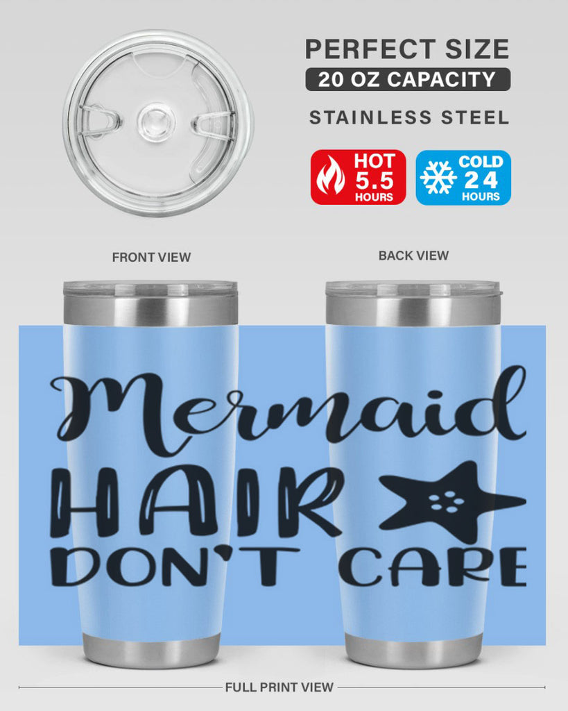 Mermaid hair dont care 411#- mermaid- Tumbler