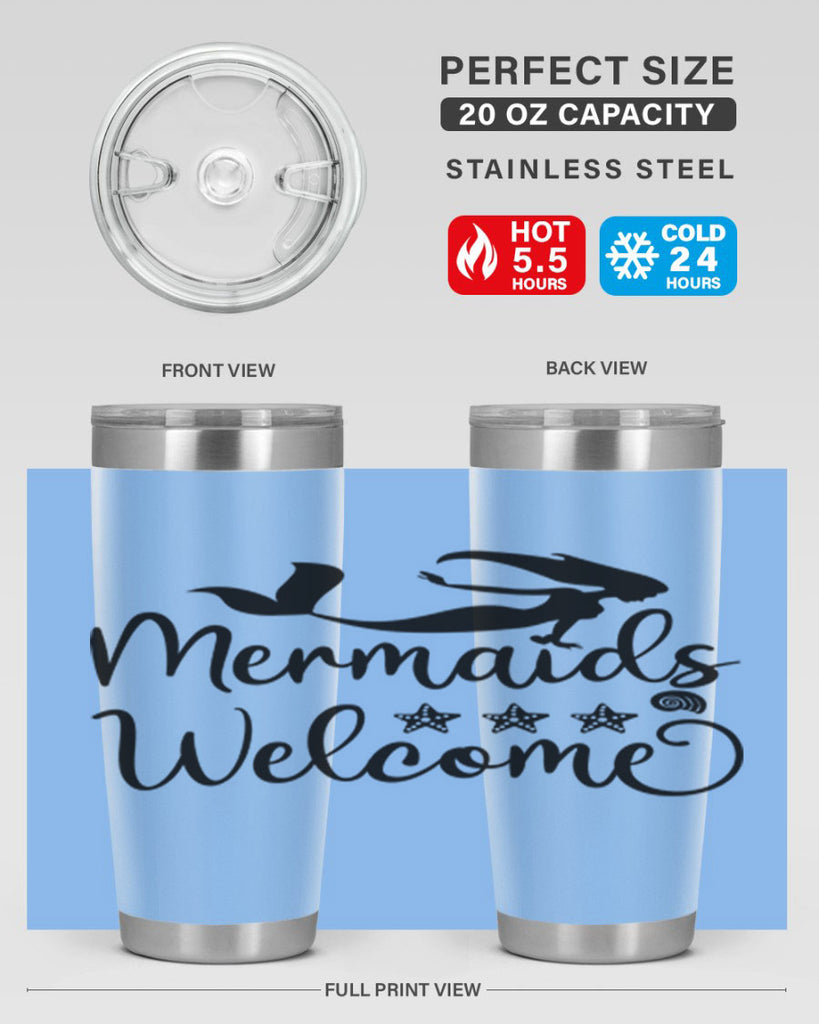 Mermaids welcome design 501#- mermaid- Tumbler