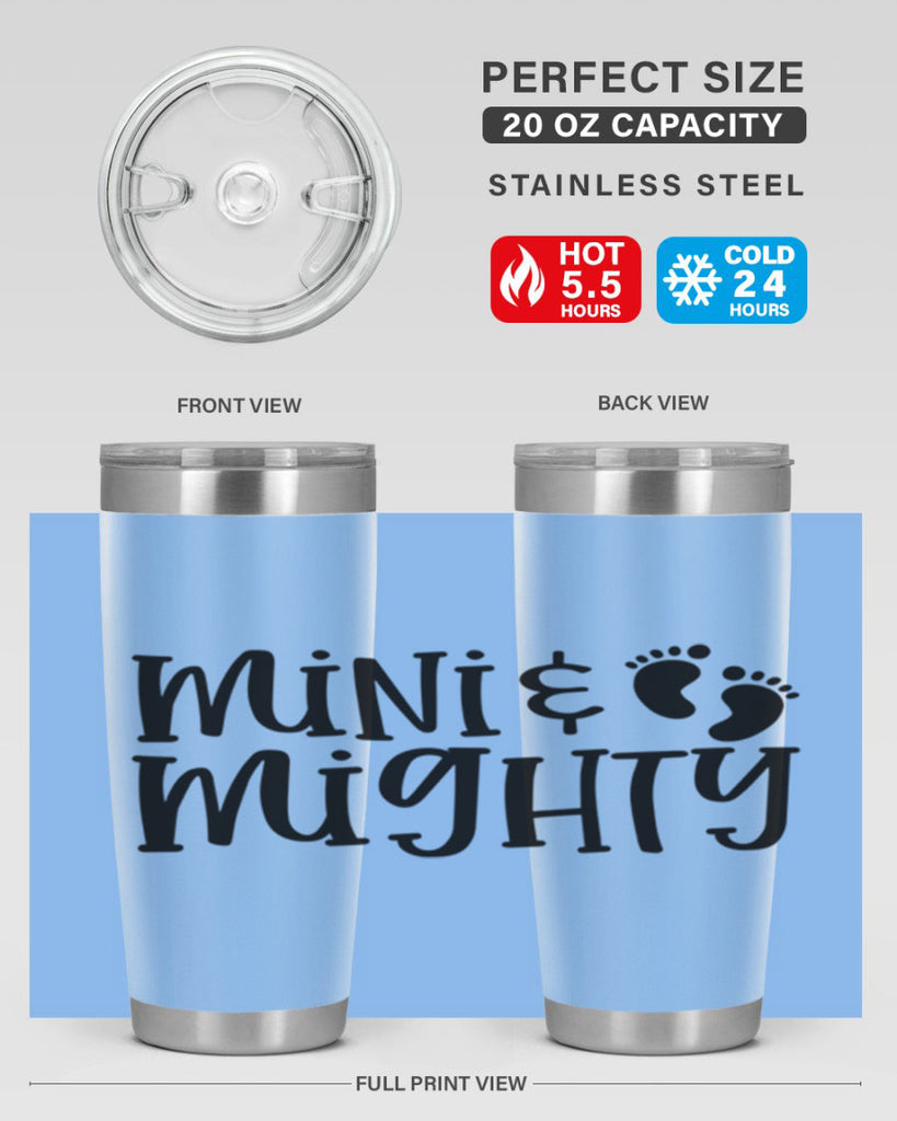 Mini and Mighty Style 45#- baby- tumbler