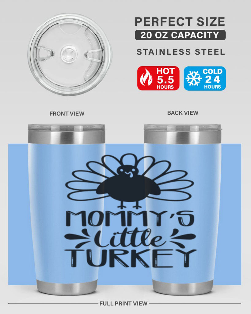 Mommy s Little Turkey 427#- fall- Tumbler