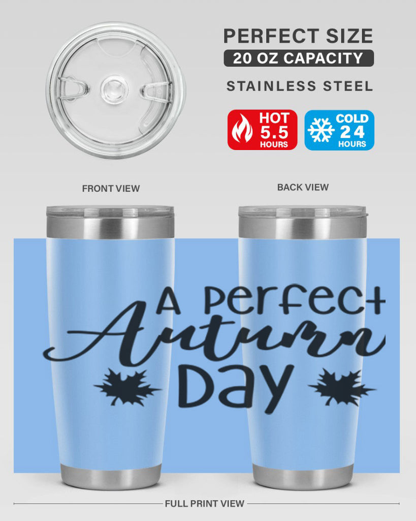 My Perfect Autumn Day 438#- fall- Tumbler