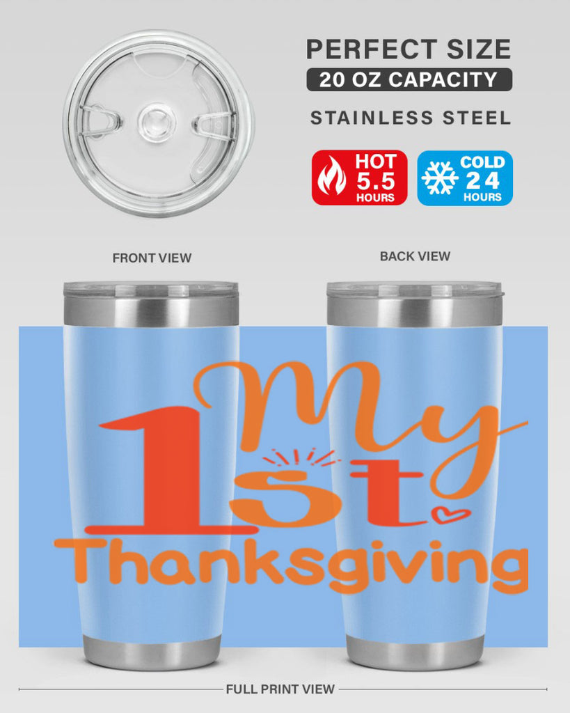 My st Thanksgiving Design 431#- fall- Tumbler