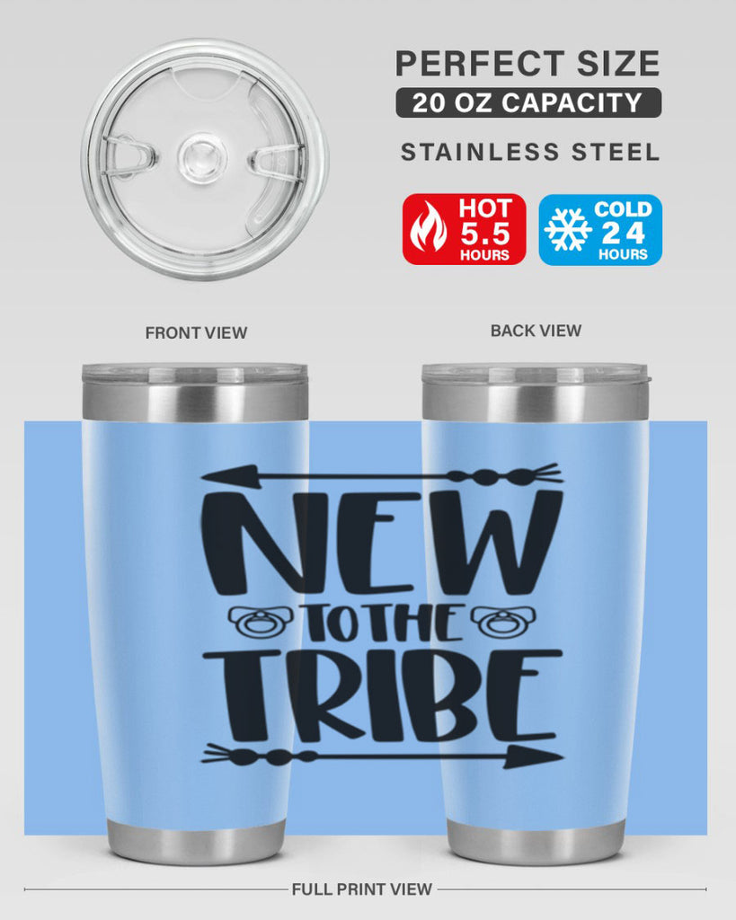New To The Tribe Style 38#- baby- tumbler